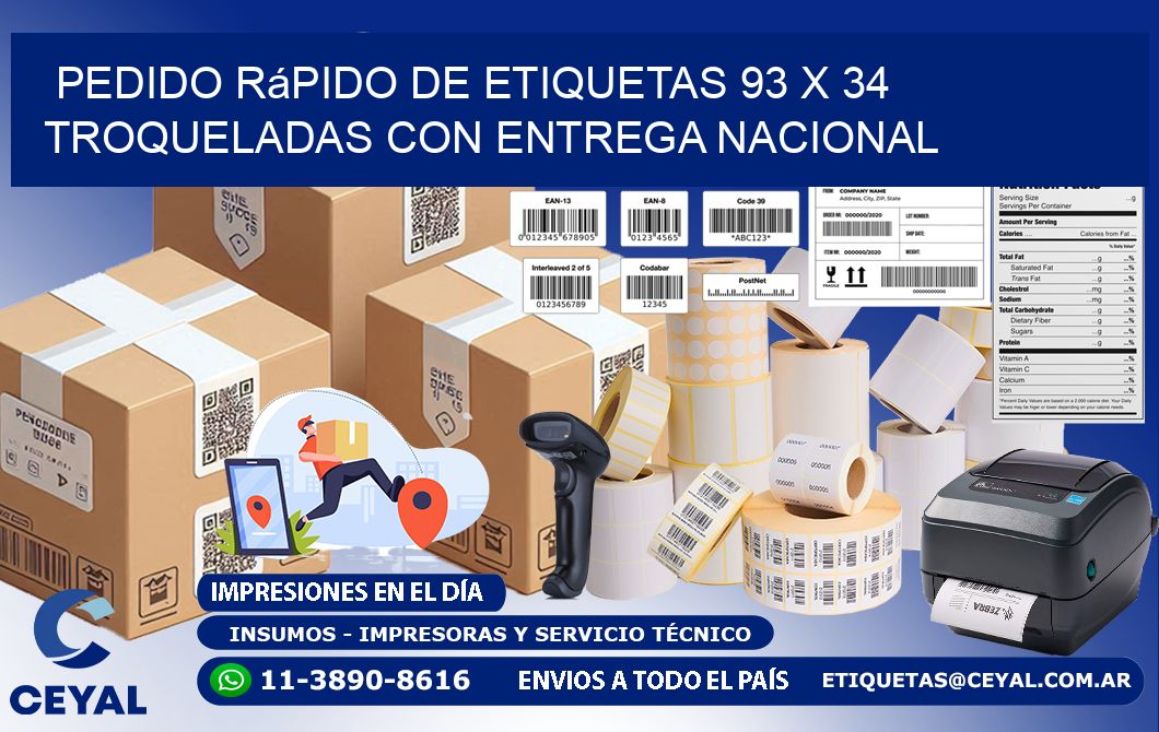 Pedido rápido de etiquetas 93 x 34 troqueladas con entrega nacional