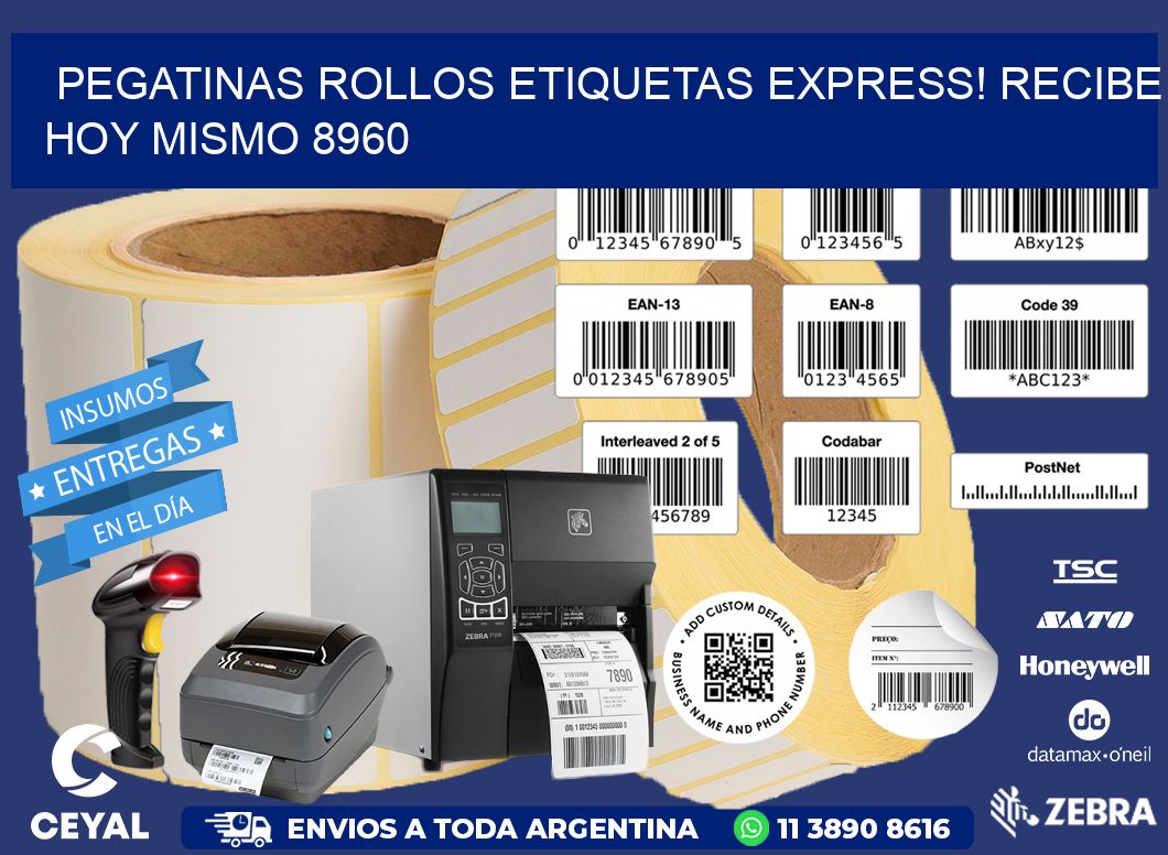 Pegatinas rollos etiquetas Express! Recibe Hoy Mismo 8960
