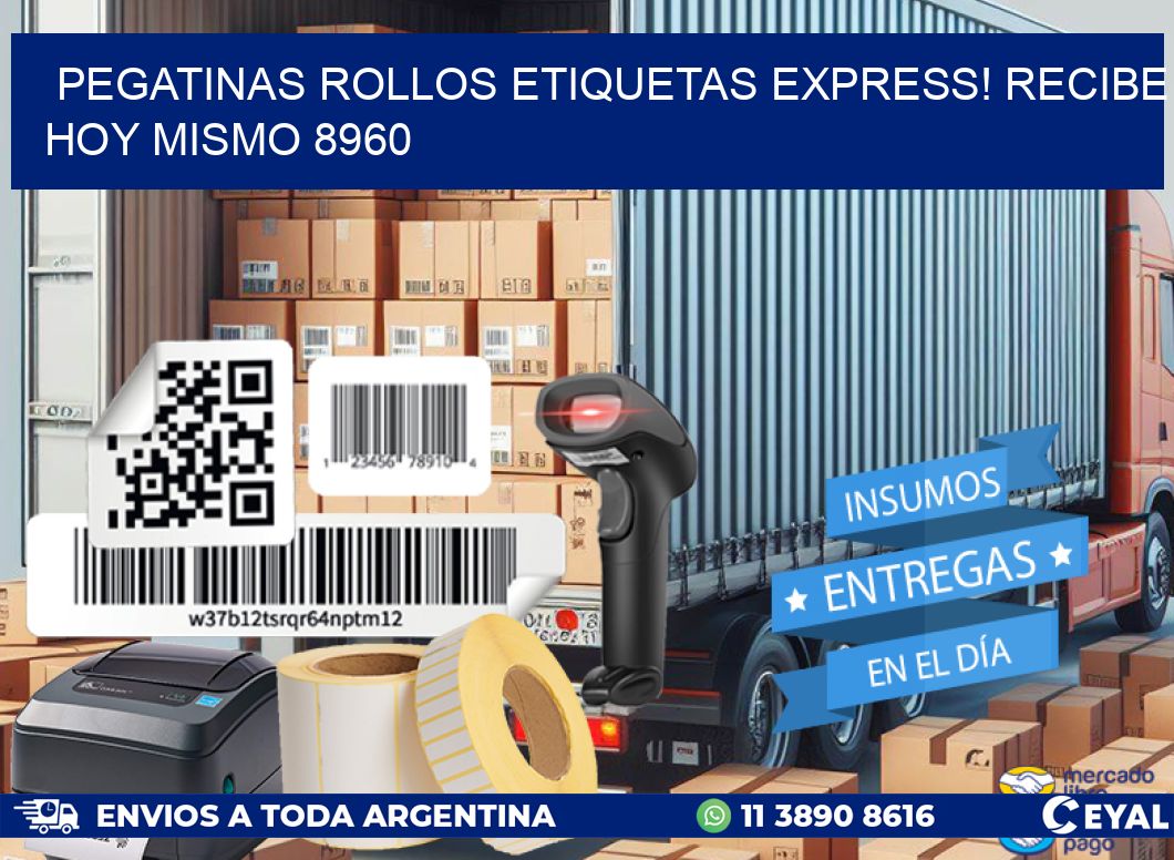 Pegatinas rollos etiquetas Express! Recibe Hoy Mismo 8960