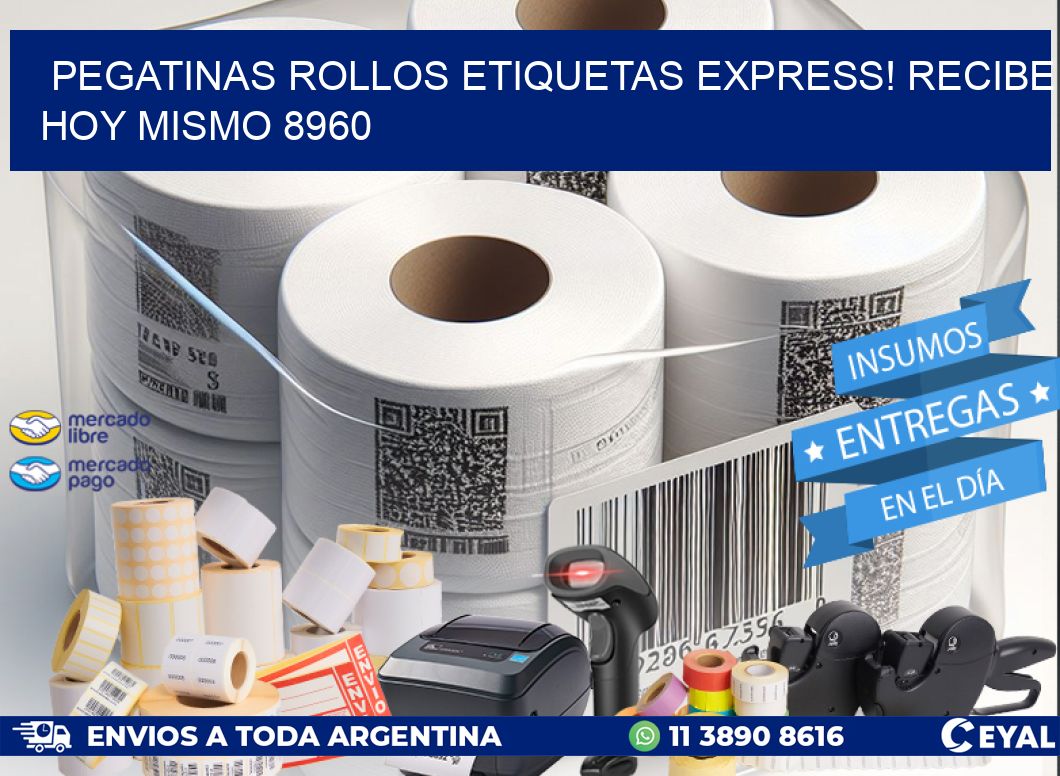 Pegatinas rollos etiquetas Express! Recibe Hoy Mismo 8960