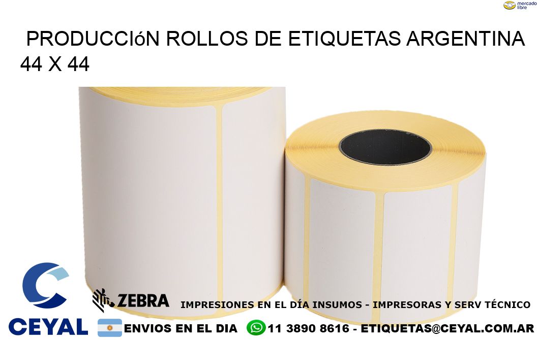 Producción ROLLOS DE ETIQUETAS ARGENTINA 44 x 44