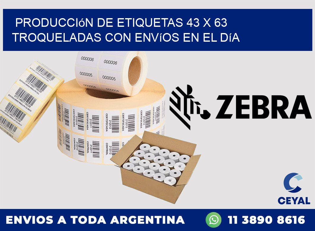 Producción de etiquetas 43 x 63 troqueladas con envíos en el día