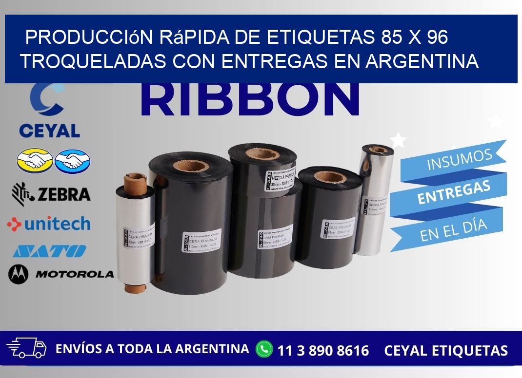 Producción rápida de etiquetas 85 x 96 troqueladas con entregas en Argentina