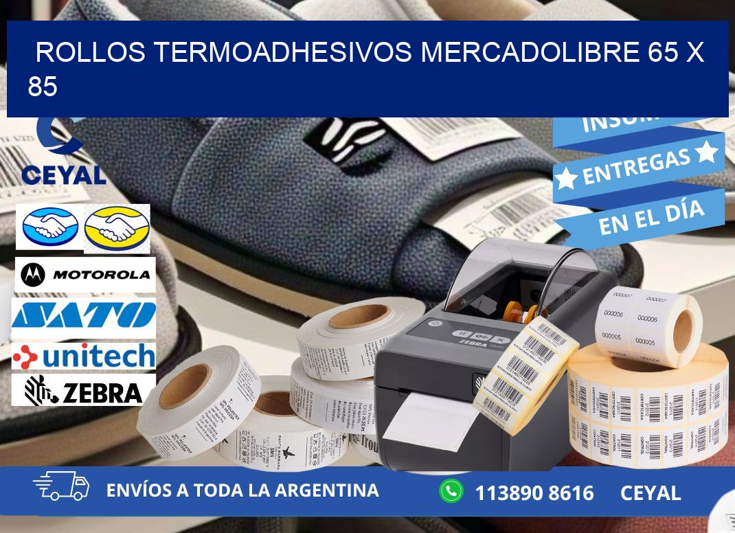 ROLLOS TERMOADHESIVOS MERCADOLIBRE 65 x 85