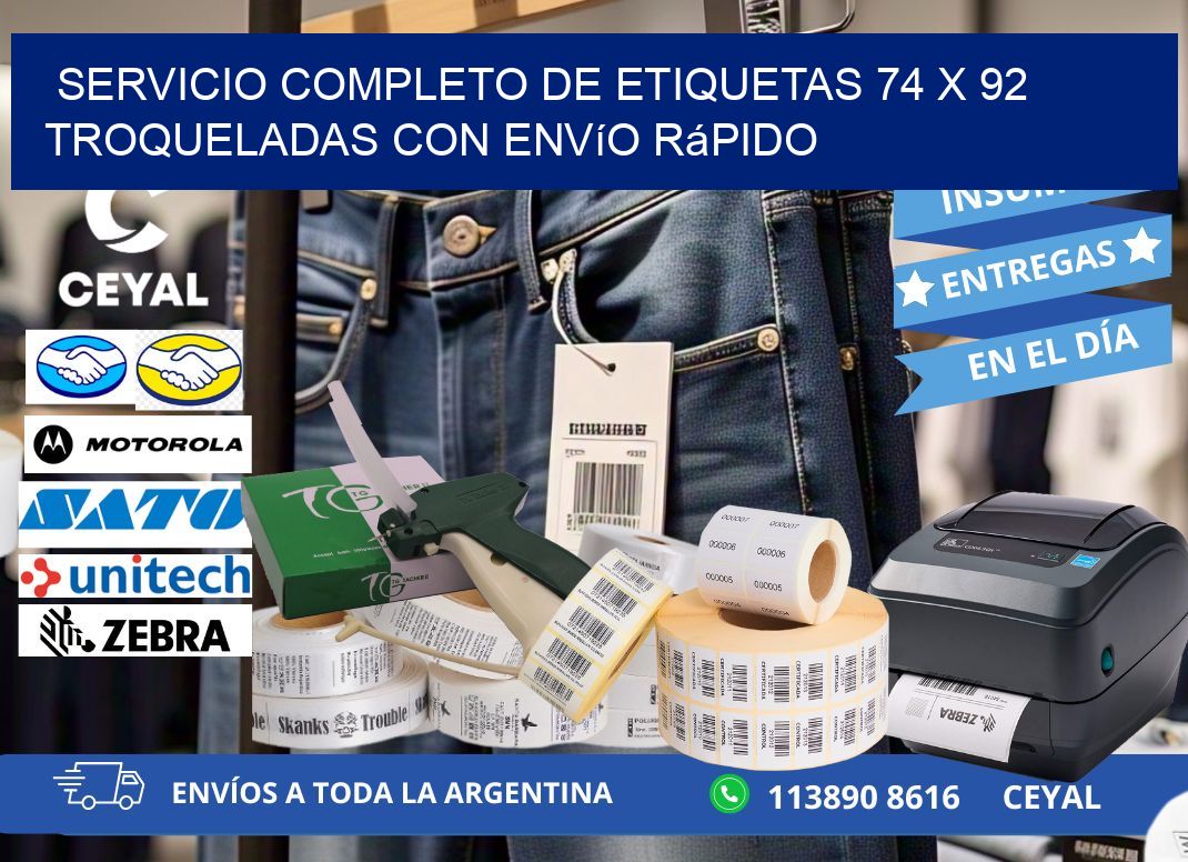 Servicio completo de etiquetas 74 x 92 troqueladas con envío rápido