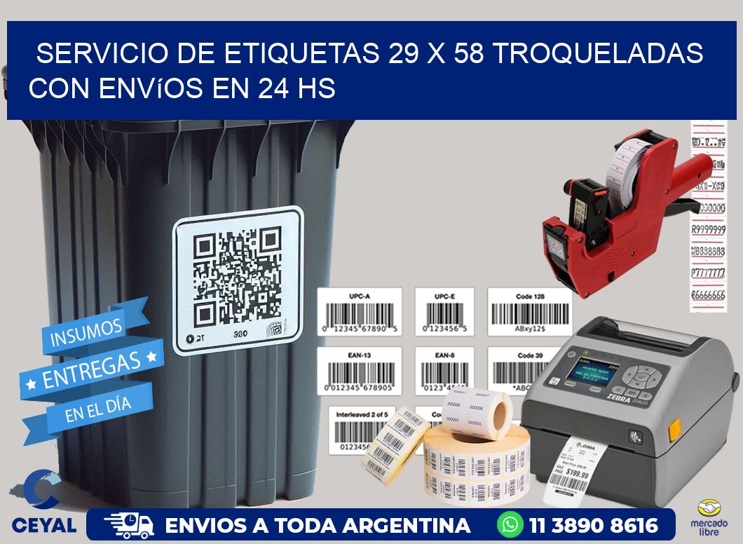Servicio de etiquetas 29 x 58 troqueladas con envíos en 24 hs
