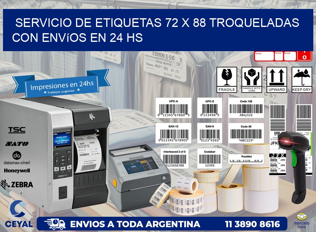 Servicio de etiquetas 72 x 88 troqueladas con envíos en 24 hs
