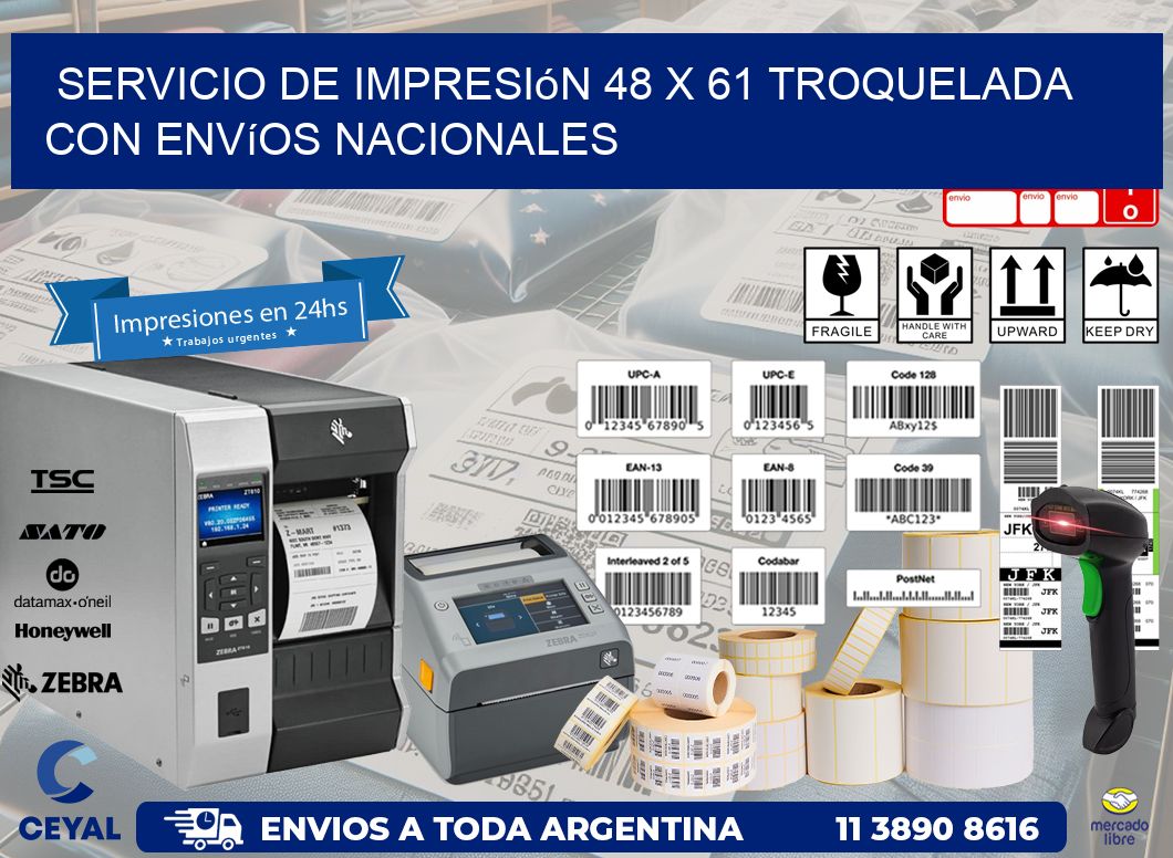Servicio de impresión 48 x 61 troquelada con envíos nacionales