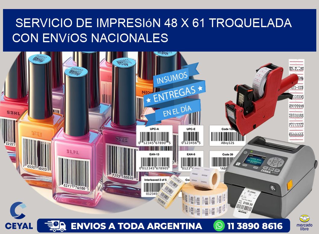 Servicio de impresión 48 x 61 troquelada con envíos nacionales