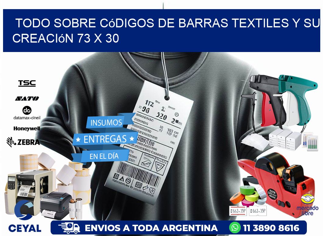 Todo sobre Códigos de Barras Textiles y su Creación 73 x 30
