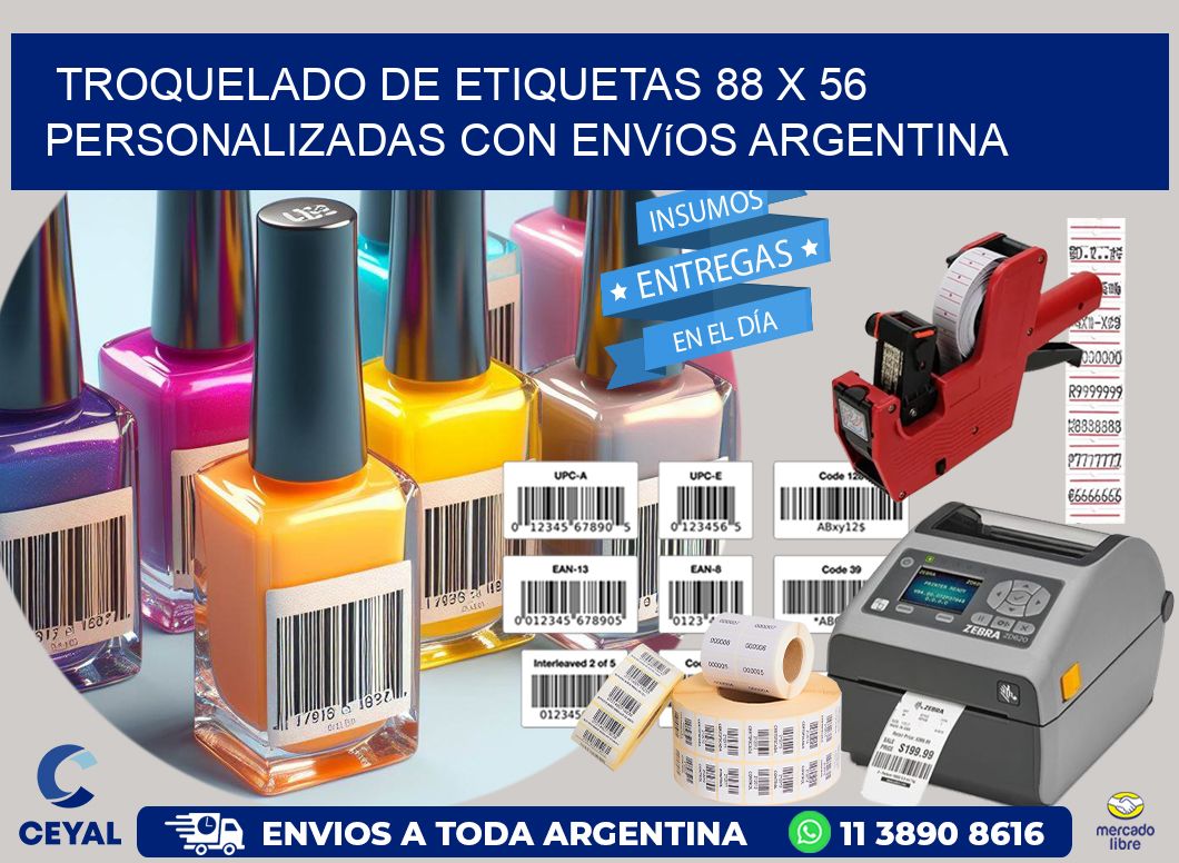 Troquelado de etiquetas 88 x 56 personalizadas con envíos Argentina
