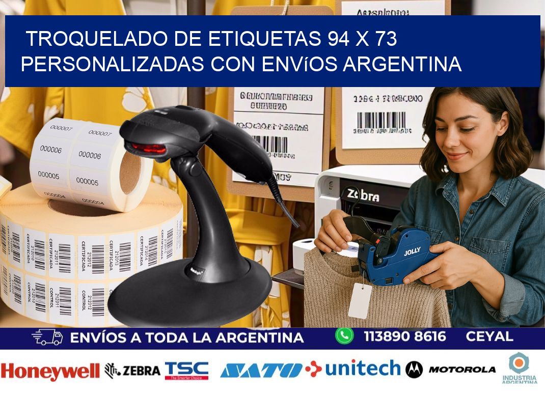 Troquelado de etiquetas 94 x 73 personalizadas con envíos Argentina
