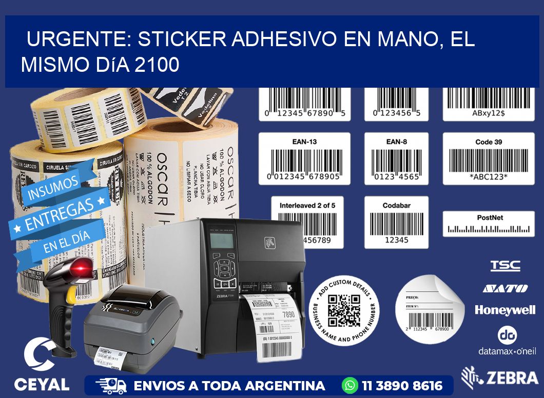 Urgente: Sticker adhesivo en Mano, el Mismo Día 2100