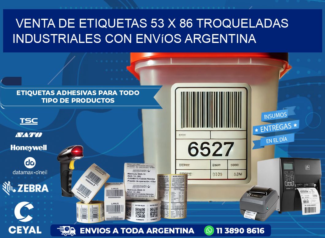 Venta de etiquetas 53 x 86 troqueladas industriales con envíos Argentina