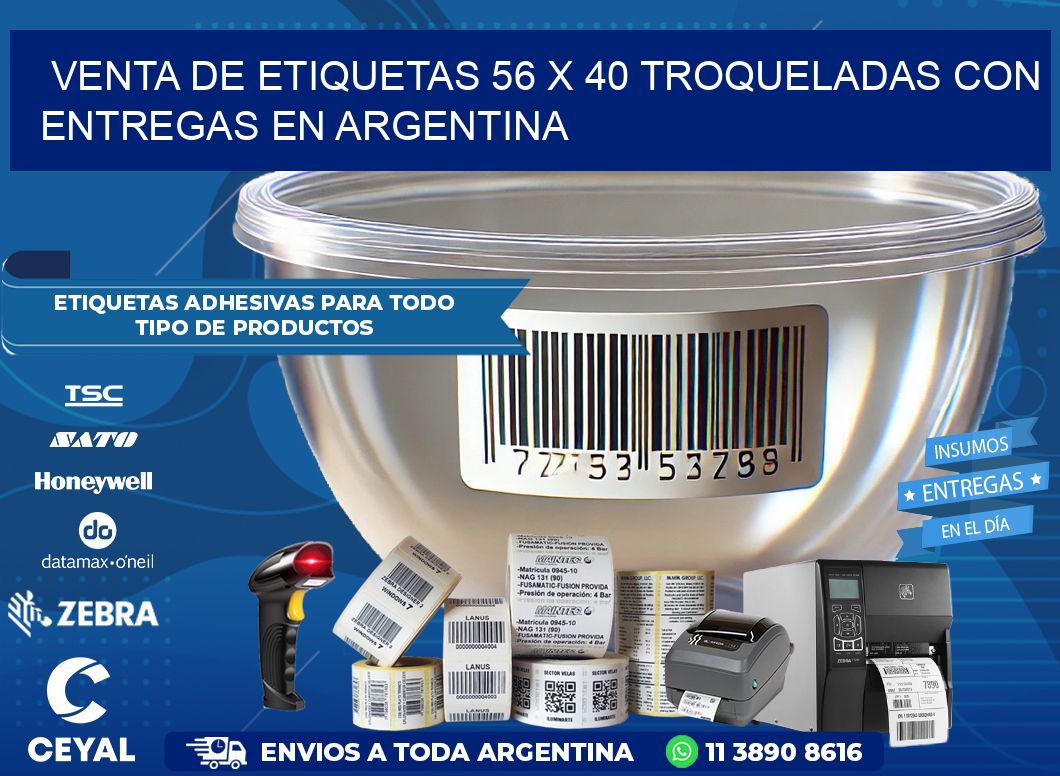 Venta de etiquetas 56 x 40 troqueladas con entregas en Argentina