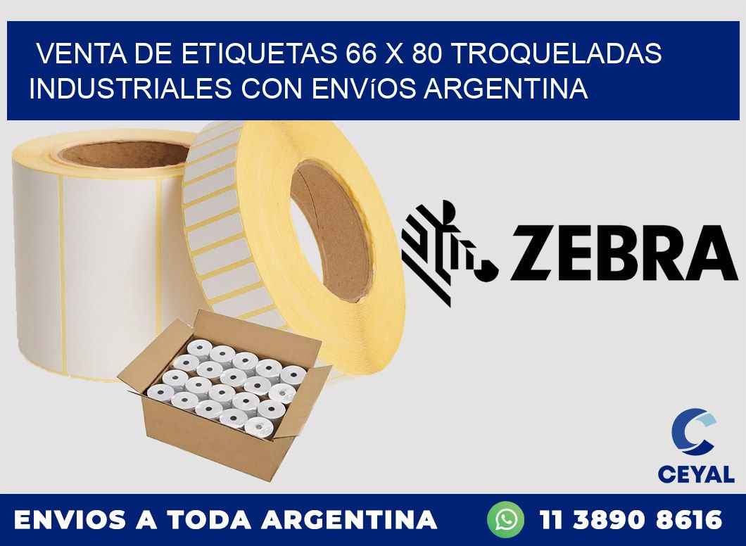 Venta de etiquetas 66 x 80 troqueladas industriales con envíos Argentina