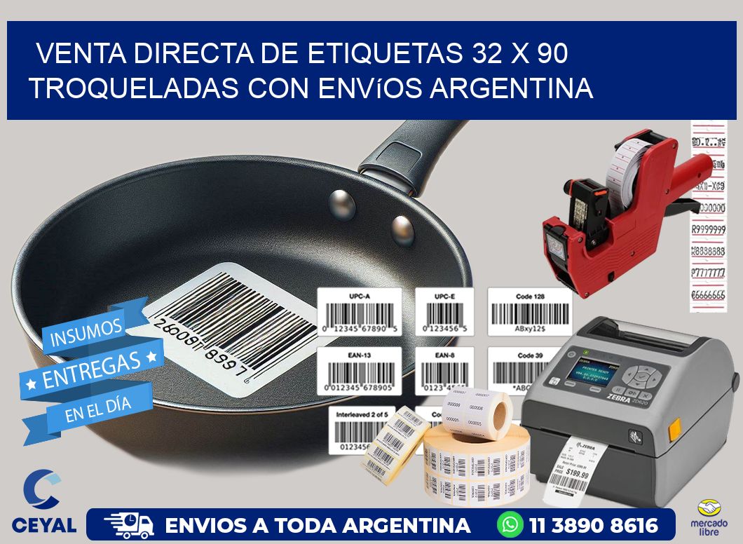 Venta directa de etiquetas 32 x 90 troqueladas con envíos Argentina