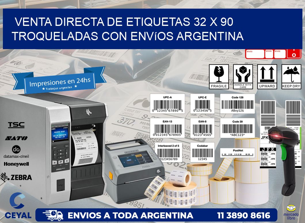 Venta directa de etiquetas 32 x 90 troqueladas con envíos Argentina