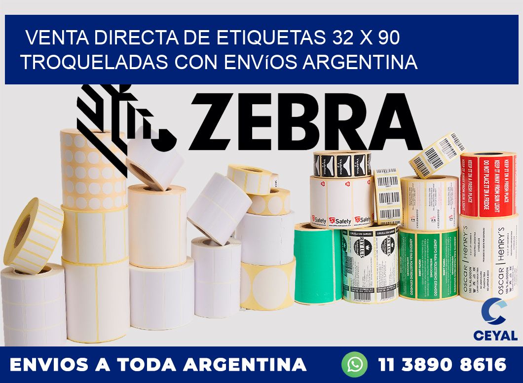 Venta directa de etiquetas 32 x 90 troqueladas con envíos Argentina