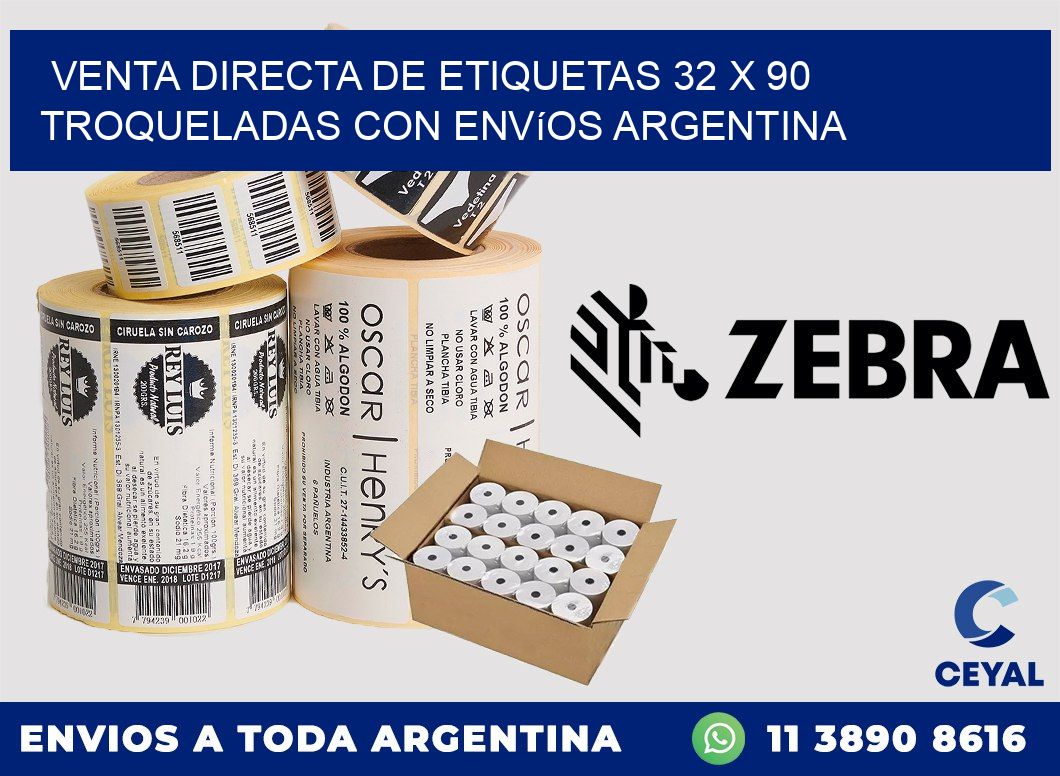 Venta directa de etiquetas 32 x 90 troqueladas con envíos Argentina