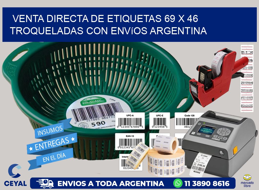 Venta directa de etiquetas 69 x 46 troqueladas con envíos Argentina