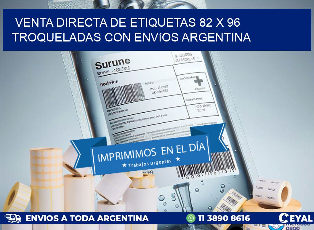 Venta directa de etiquetas 82 x 96 troqueladas con envíos Argentina