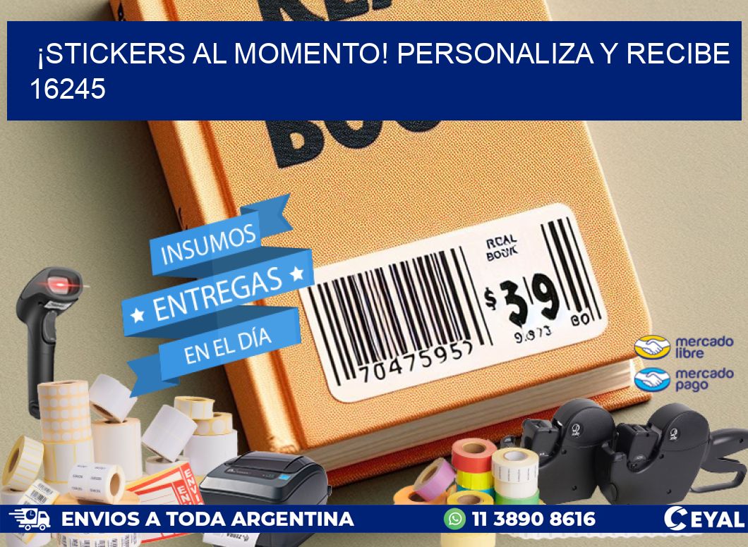¡Stickers al Momento! Personaliza y Recibe 16245