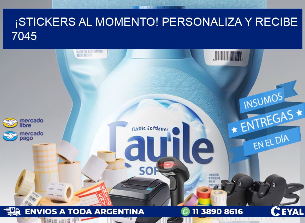 ¡Stickers al Momento! Personaliza y Recibe 7045