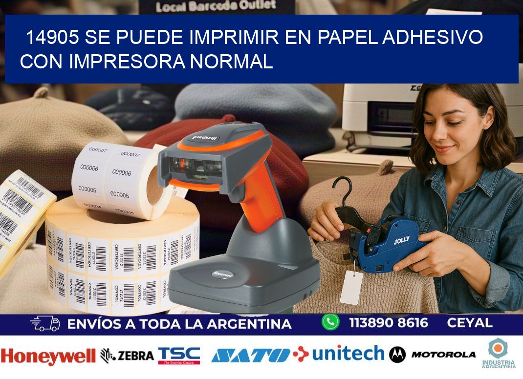 14905 Se puede imprimir en papel adhesivo con impresora normal