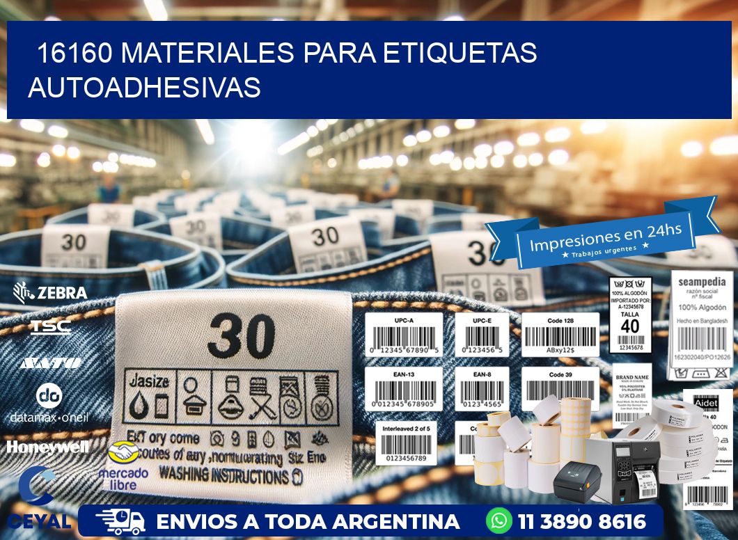 16160 materiales para etiquetas autoadhesivas