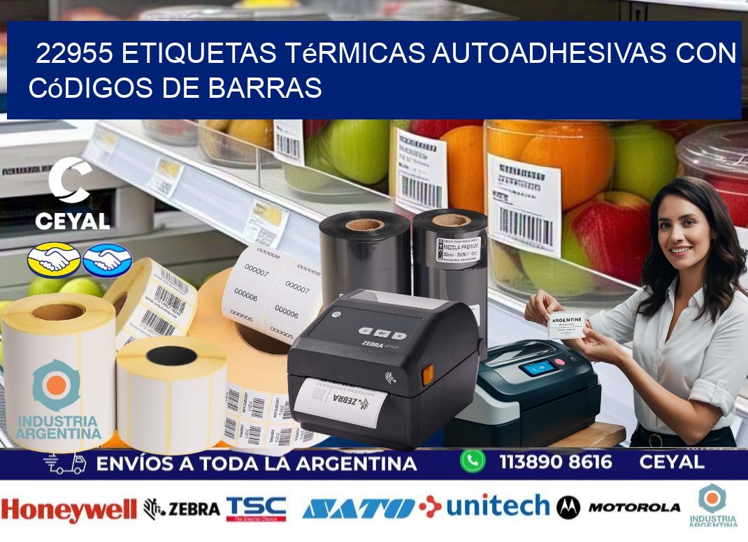 22955 Etiquetas térmicas autoadhesivas con códigos de barras
