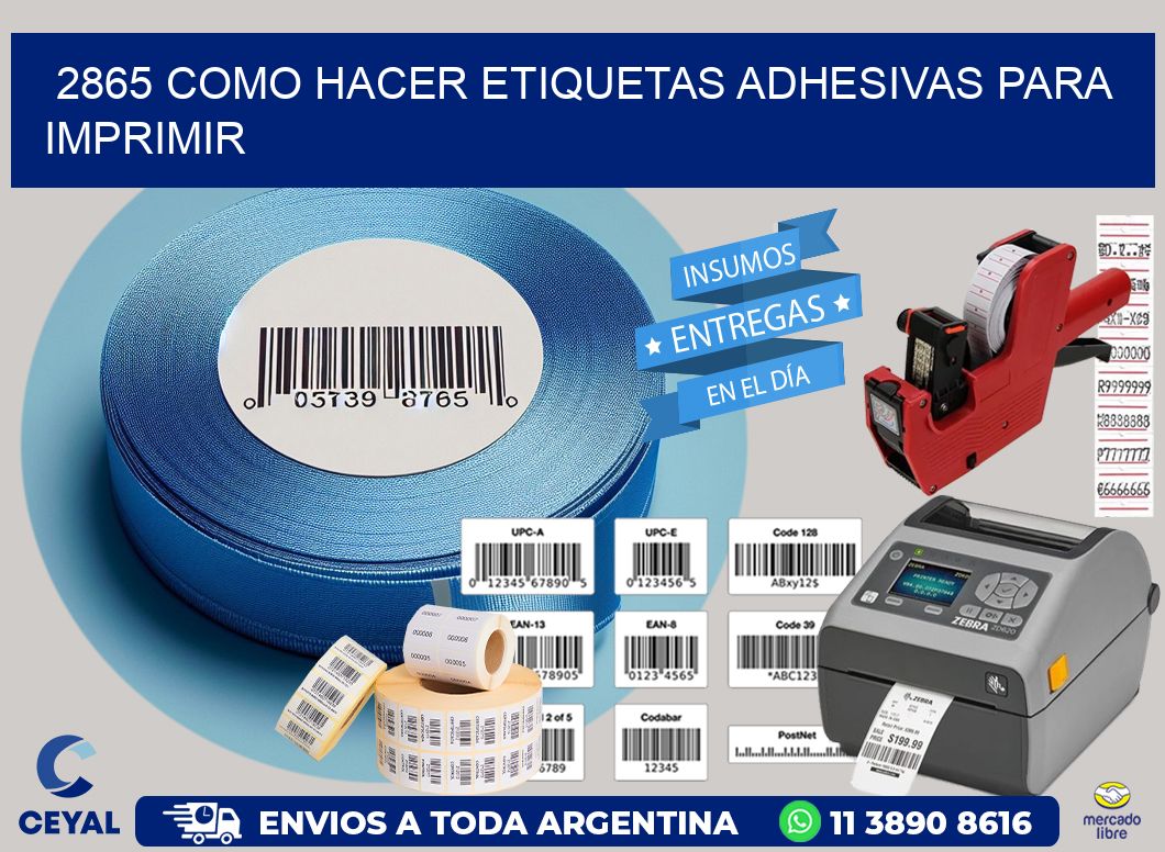 2865 Como hacer etiquetas adhesivas para imprimir