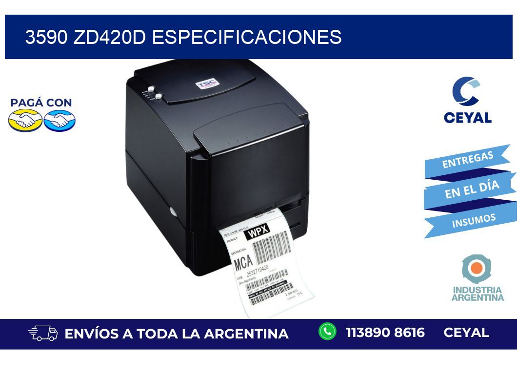 3590 ZD420d especificaciones