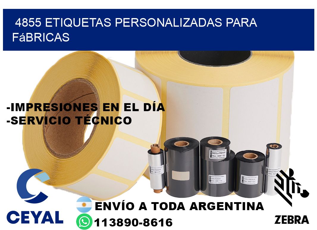 4855 Etiquetas personalizadas para fábricas