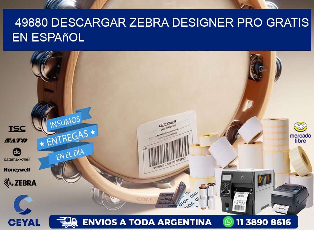 49880 Descargar Zebra Designer Pro gratis en Español