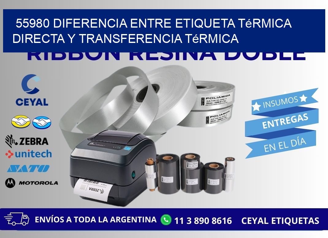 55980 diferencia entre etiqueta térmica directa y transferencia térmica