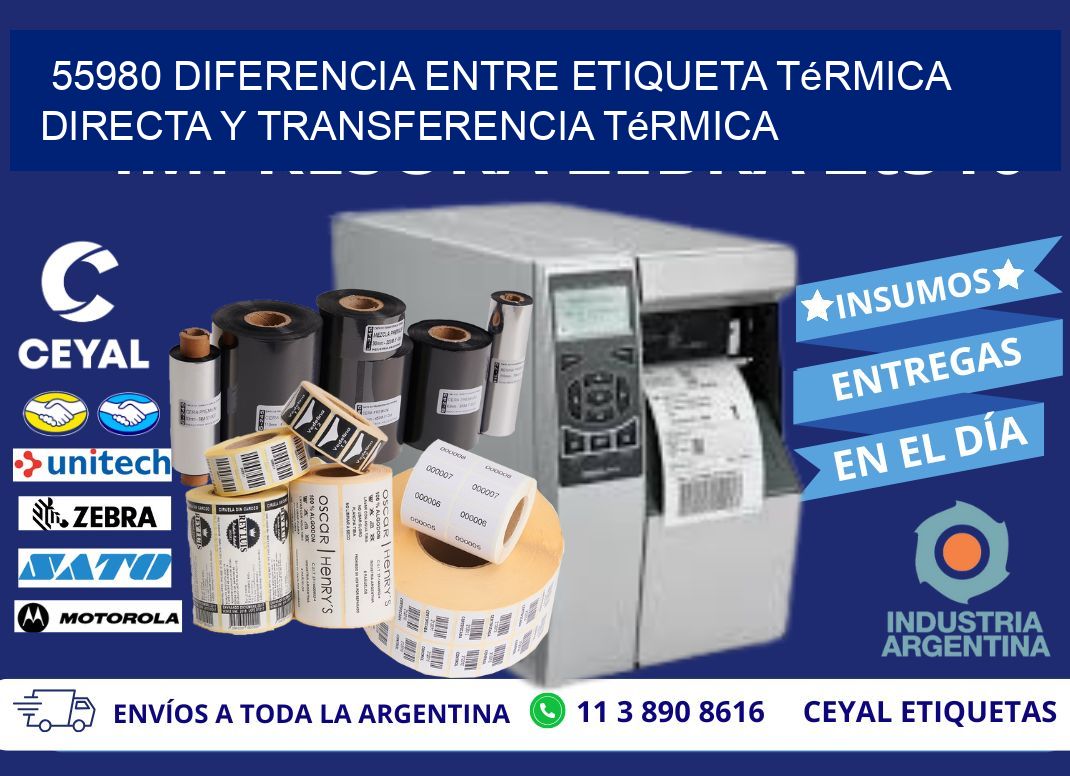 55980 diferencia entre etiqueta térmica directa y transferencia térmica