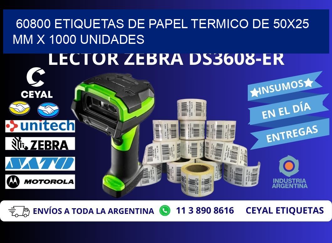 60800 Etiquetas De Papel Termico De 50x25 Mm X 1000 Unidades
