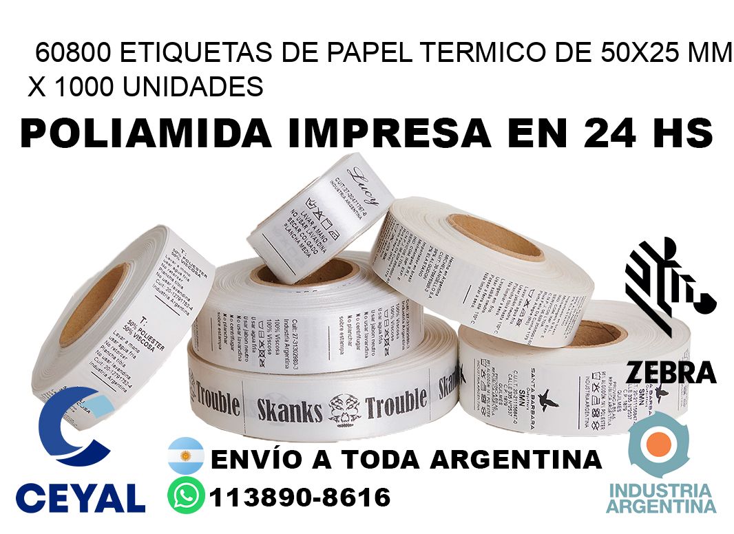 60800 Etiquetas De Papel Termico De 50×25 Mm X 1000 Unidades