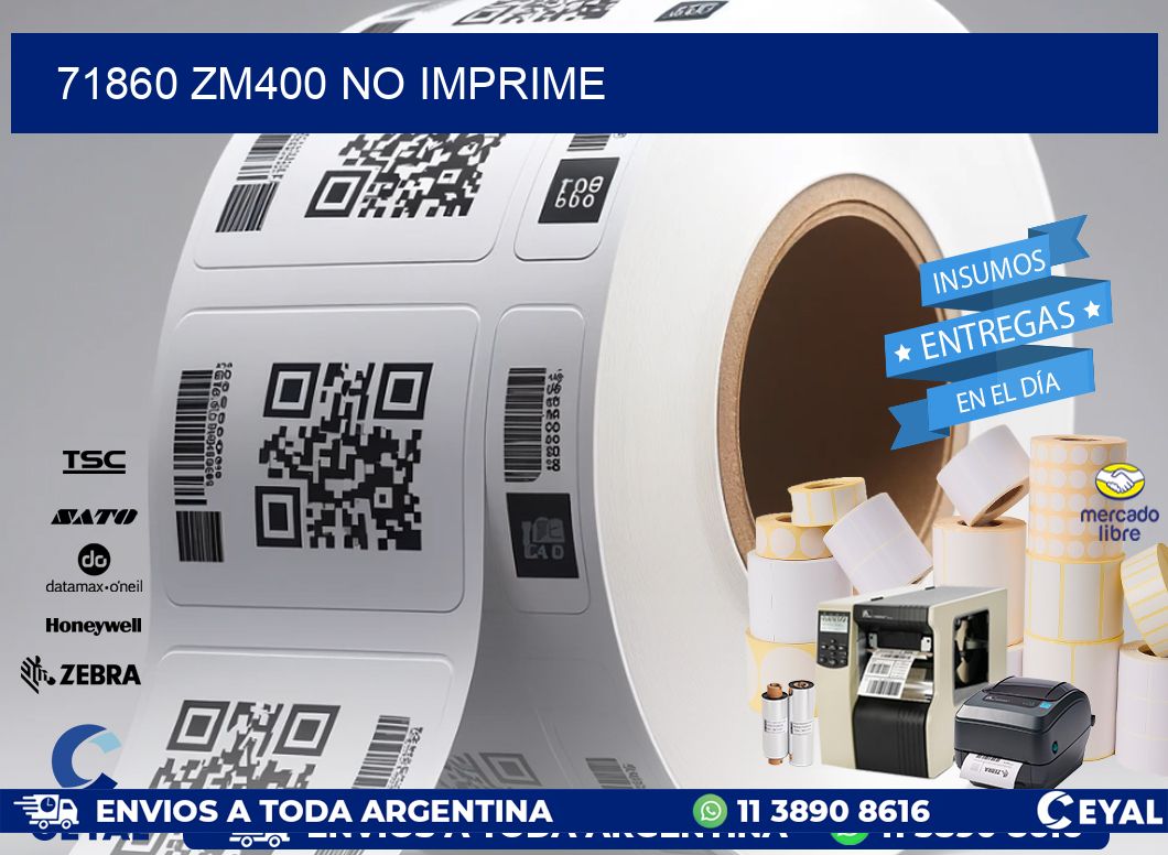 71860 ZM400 no imprime