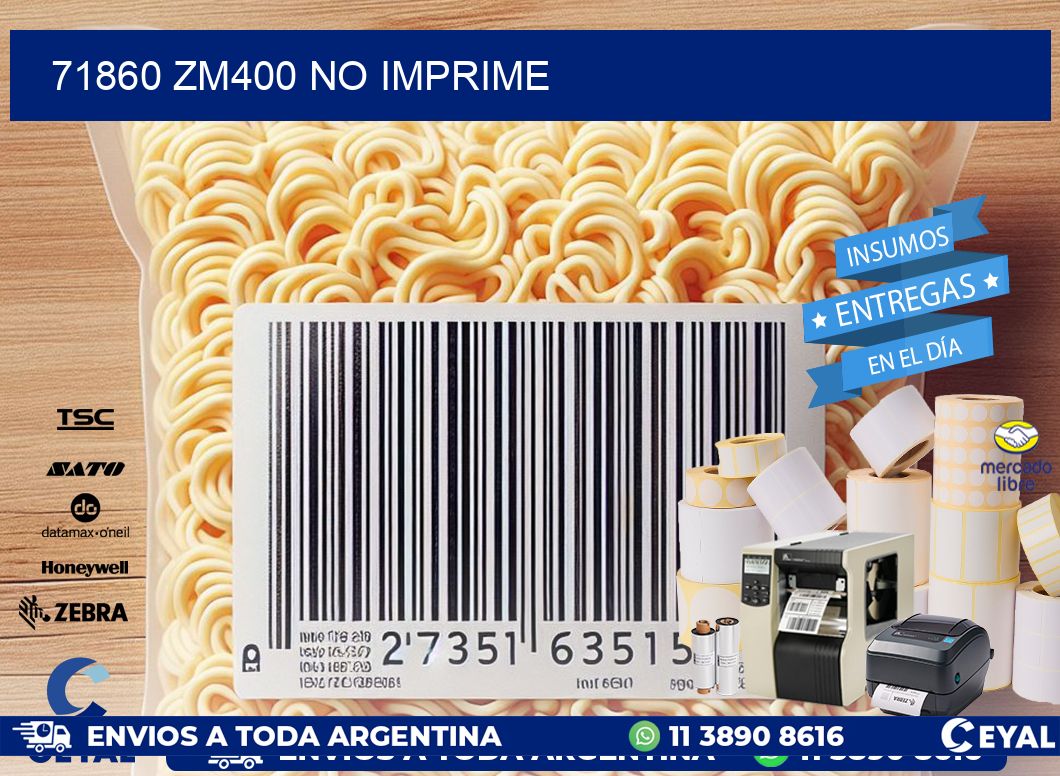 71860 ZM400 no imprime