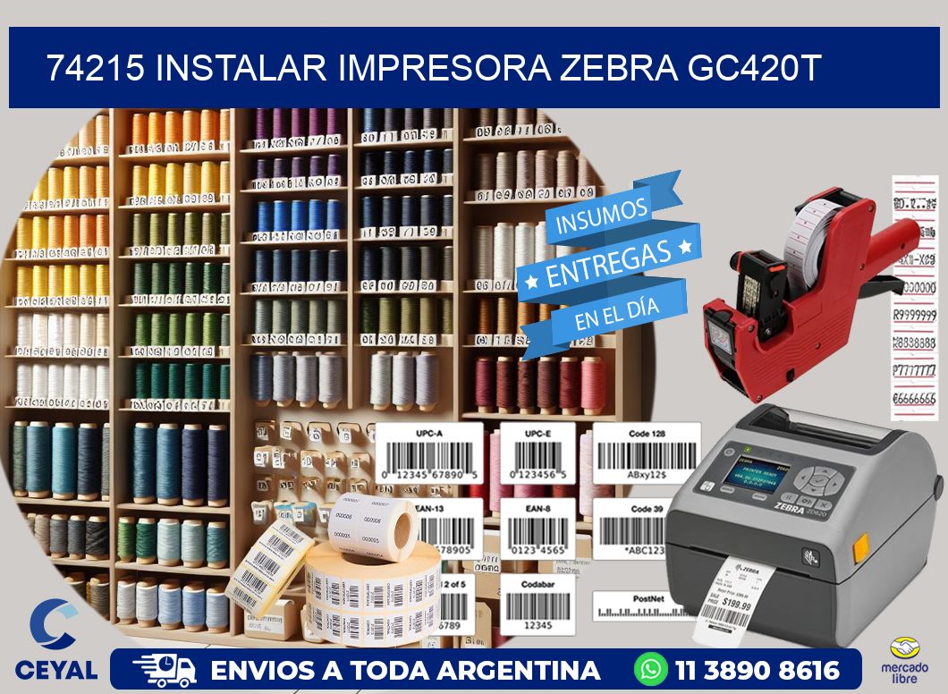 74215 Instalar impresora Zebra GC420t