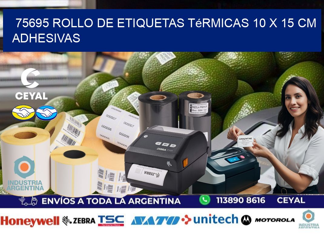 75695 Rollo de Etiquetas Térmicas 10 x 15 cm Adhesivas