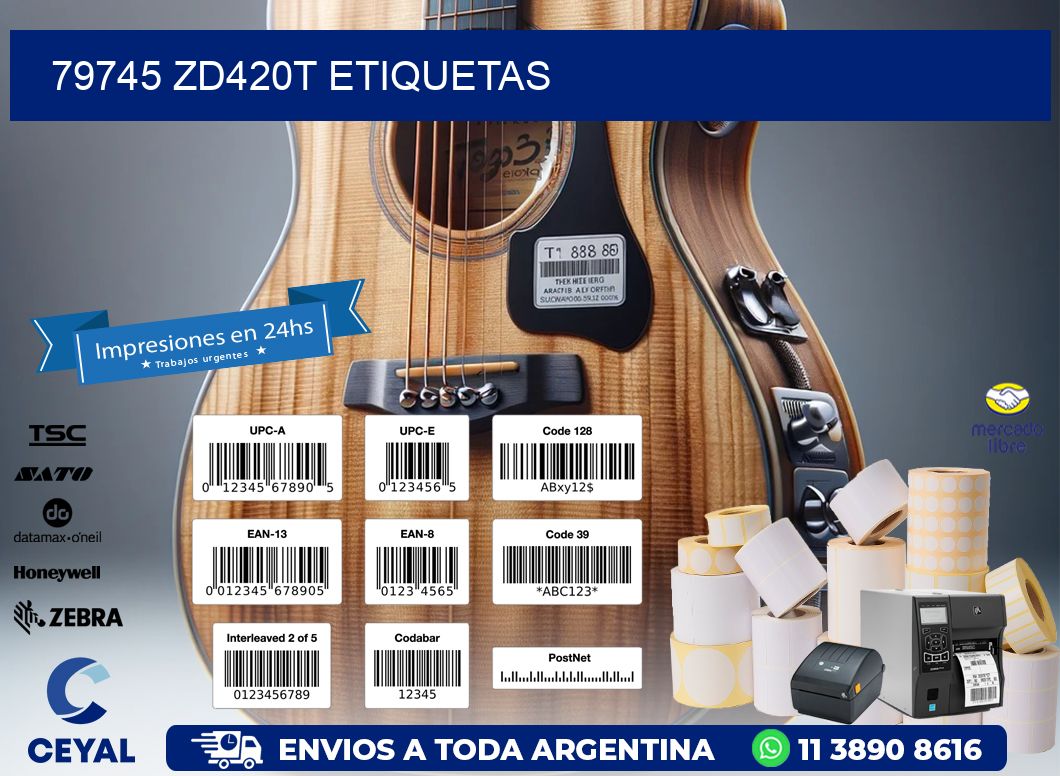 79745 ZD420t etiquetas