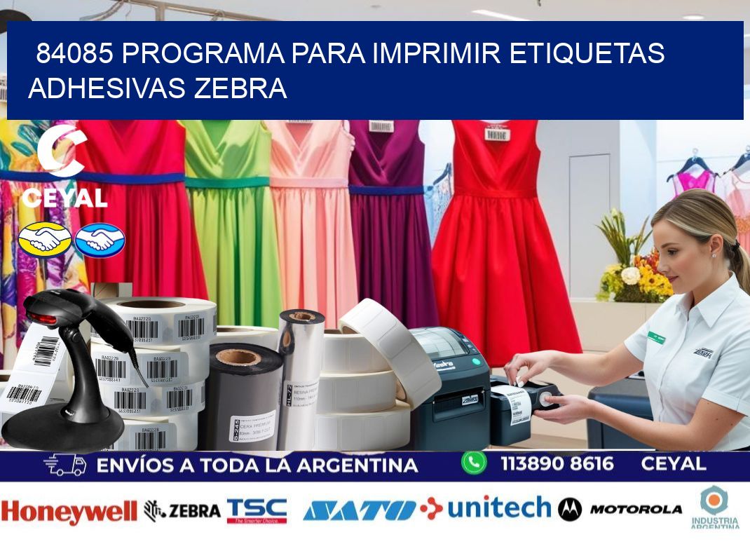 84085 Programa para imprimir etiquetas adhesivas zebra