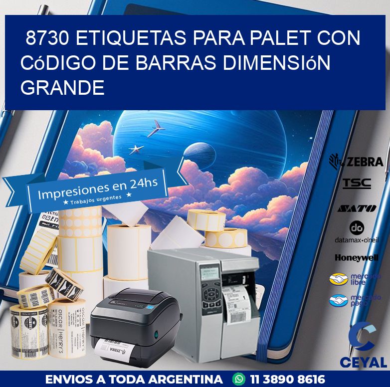 8730 etiquetas para palet con código de barras dimensión grande