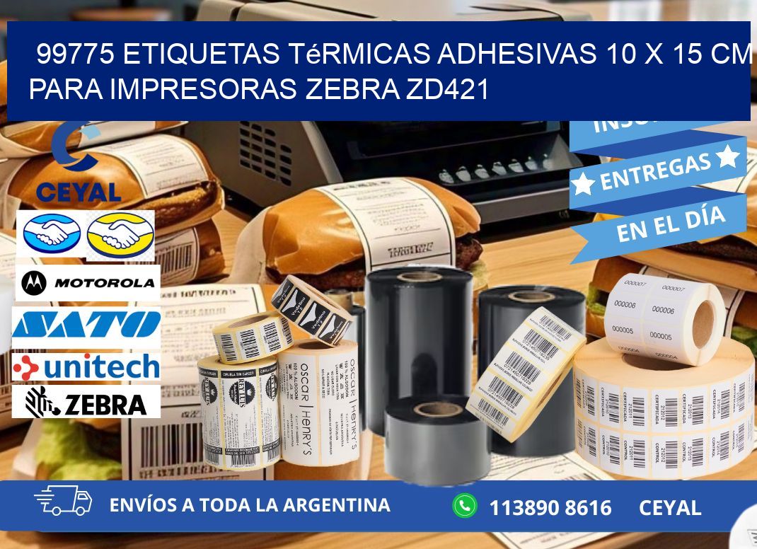 99775 Etiquetas Térmicas Adhesivas 10 x 15 cm para Impresoras Zebra ZD421