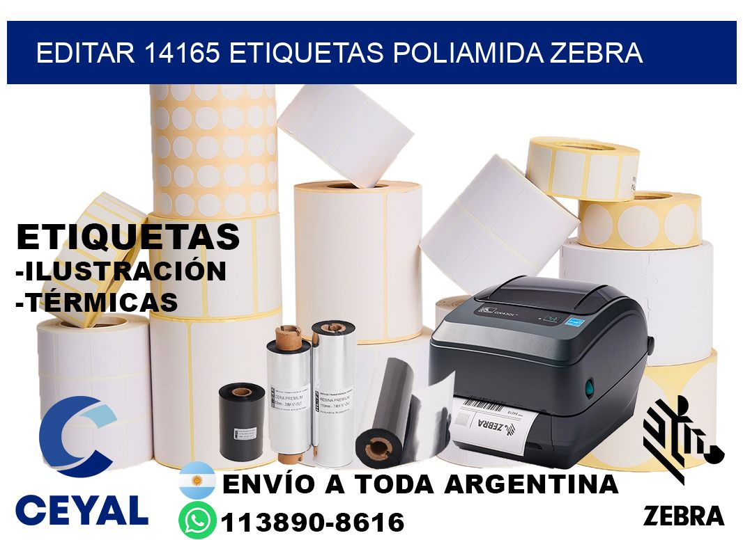 EDITAR 14165 ETIQUETAS POLIAMIDA ZEBRA