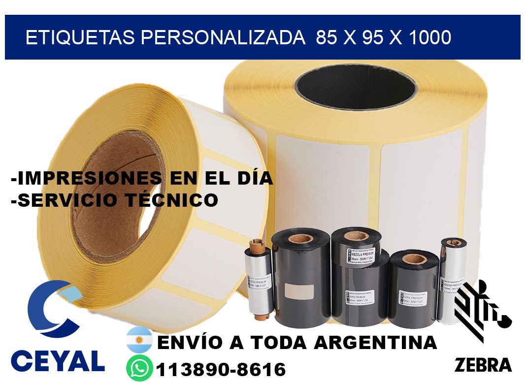 etiquetas personalizada  85 x 95 x 1000