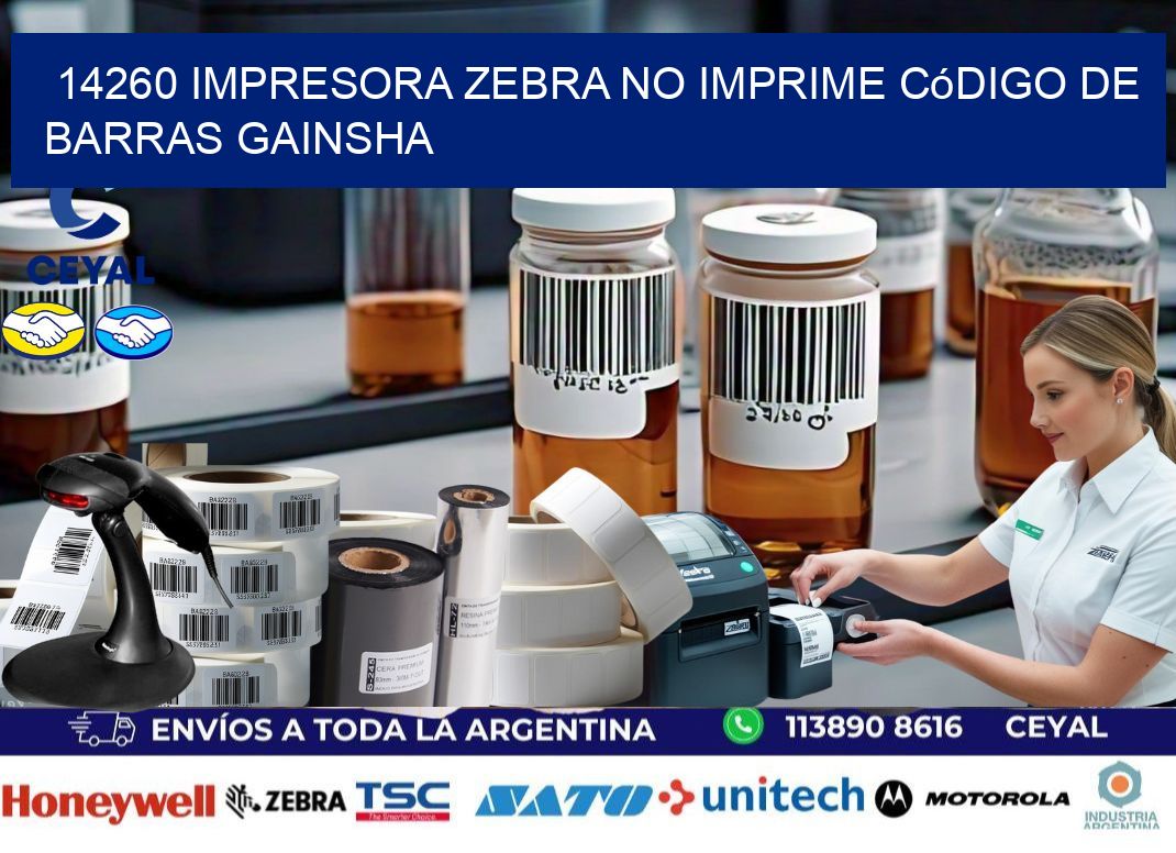 14260 impresora Zebra no imprime código de barras GAINSHA